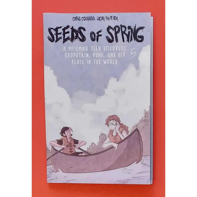 Seeds of Spring #5: We'll Never Be Alone (Zine)