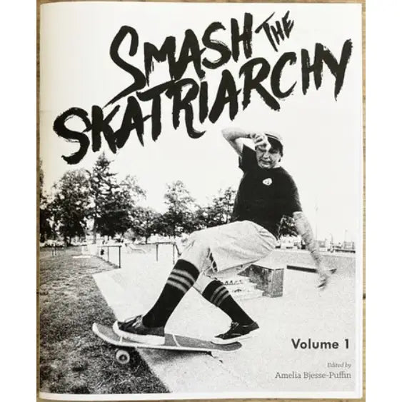 Smash the Skatriarchy Zine #1