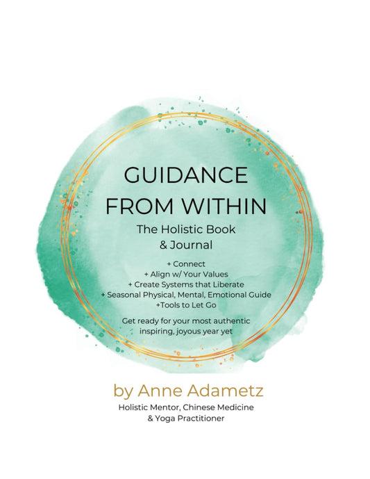 Guidance From Within: The Holistic Book & Journal