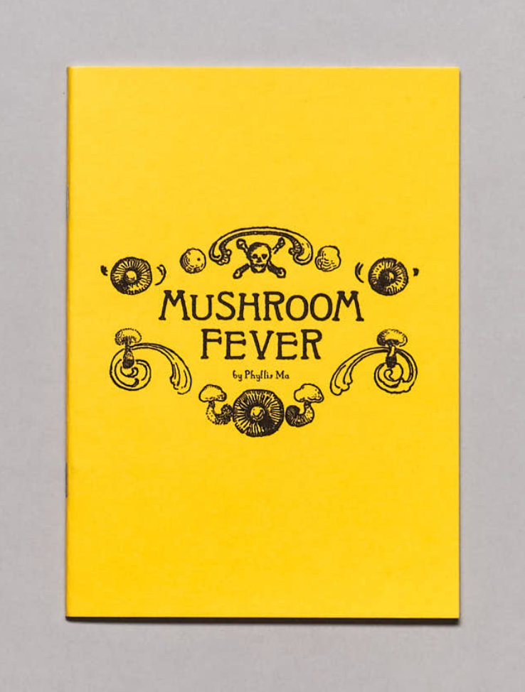 PHYLLIS MA , Mushroom Fever