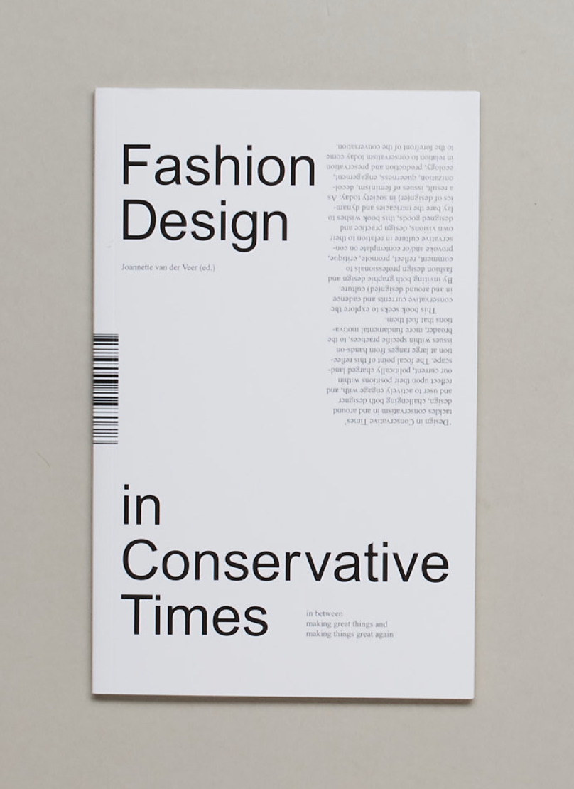 JOANNETTE VAN DER VEER (ED.), Design in Conservative Times